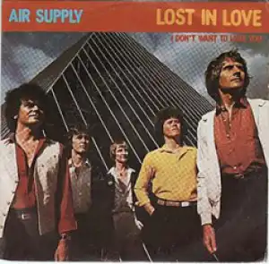 Air Supply - Lost in Love